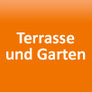 Terrasse und Garten